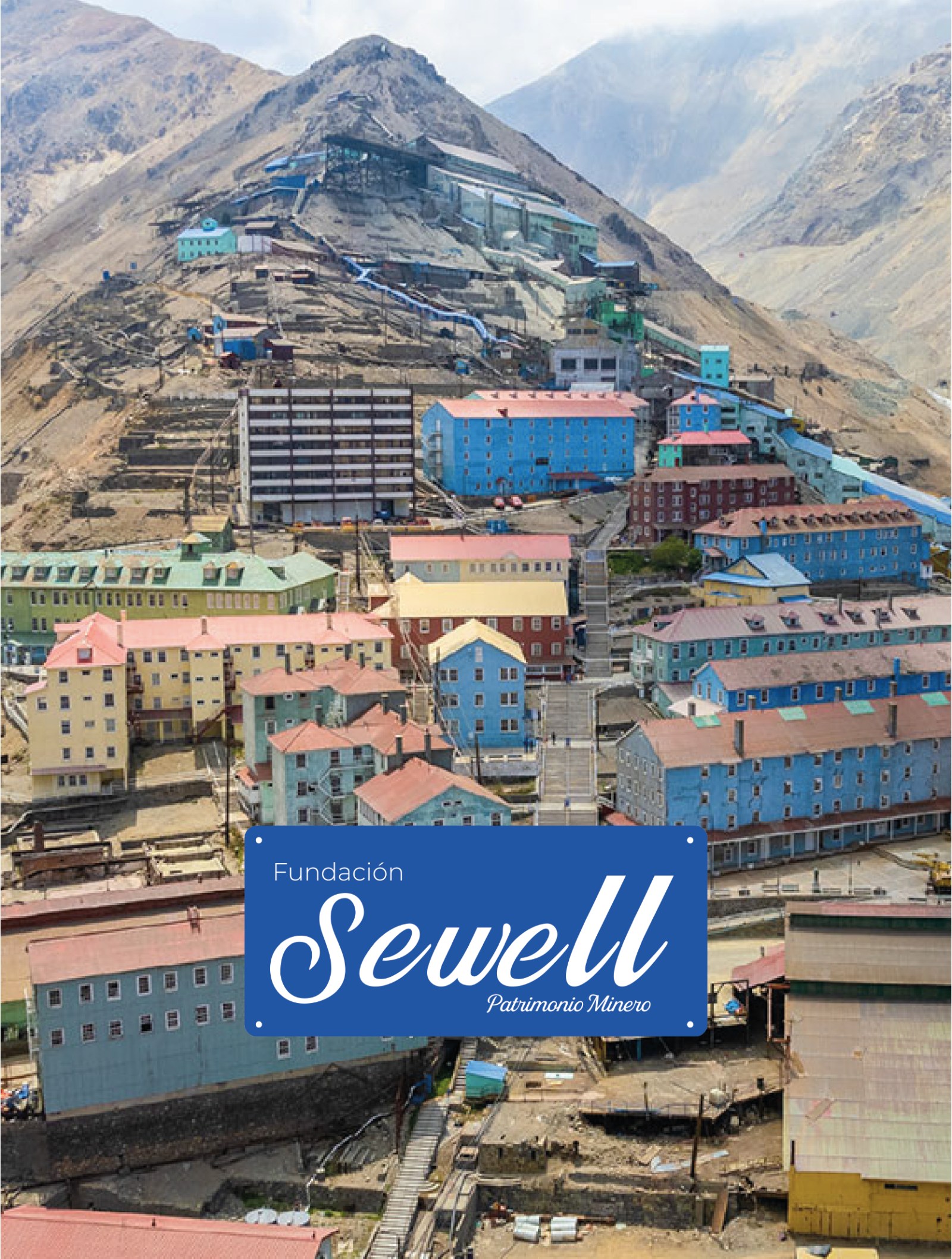 Sewell, Patrimonio Minero